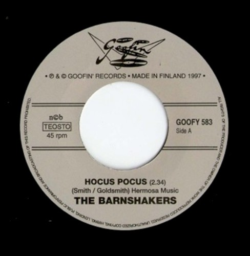 Hocus Pocus / Gone A-Rockin'