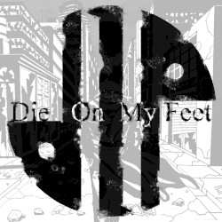 Die On My Feet