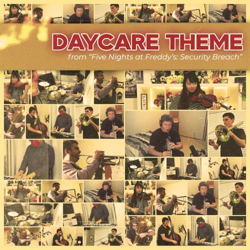 Daycare Theme (from “Five Nights at Freddy’s: Security Breach”)
