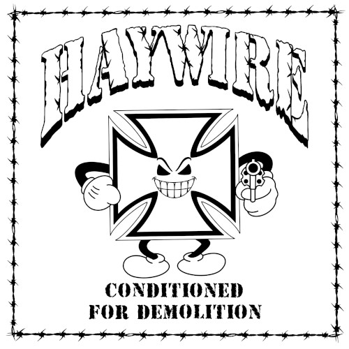 Conditioned for Demolition