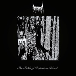 The Fields of Rapacious Blood