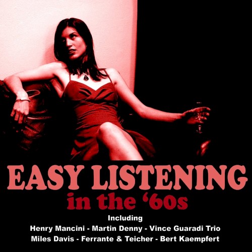 Easy Listening in the ’60s
