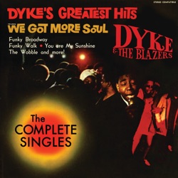 Dyke's Greatest Hits: The Complete Singles