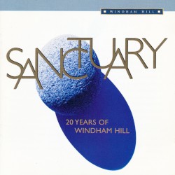Sanctuary: 20 Years of Windham Hill