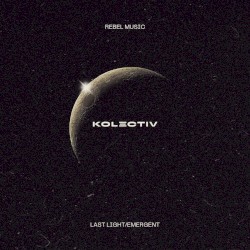 Last Light / Emergent