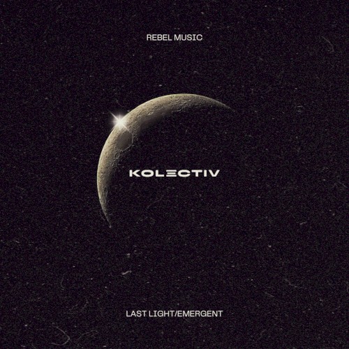 Last Light / Emergent