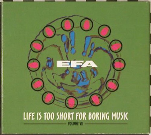 Life Is Too Short for Boring Music, Volume VII