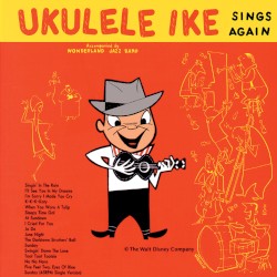 Ukulele Ike Sings Again