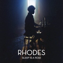 Sleep Is a Rose