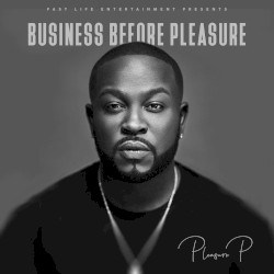 Business Before Pleasure