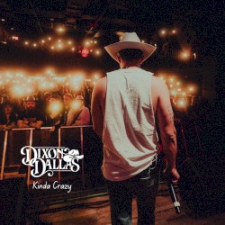 Kinda Crazy