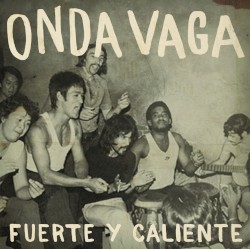 Fuerte y caliente