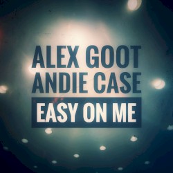 Easy On Me