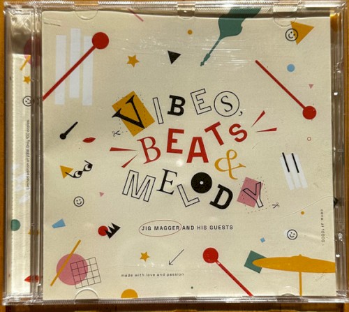 Vibes, Beats & Melody