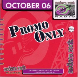 Promo Only: Modern Rock Radio, October 2006