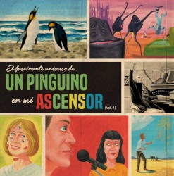 El fascinante universo de Un pingüino en mi ascensor (Vol.1)