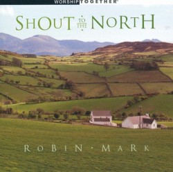 Shout to the North