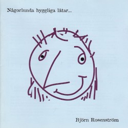 Någorlunda hyggliga låtar...