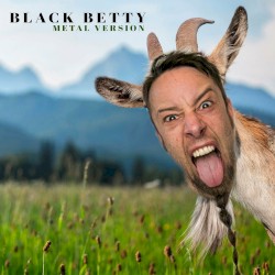 Black Betty (Metal Version)
