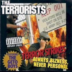 Terror Strikes - Always Bizness, Never Personal
