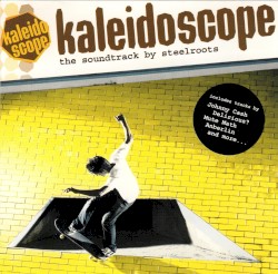 Kaleidoscope The Soundtrack