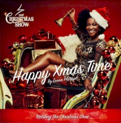 Happy Xmas Time (Titelsong The Christmas Show)