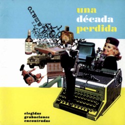 Una década perdida
