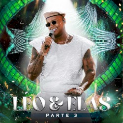 Leo & elas, parte 3