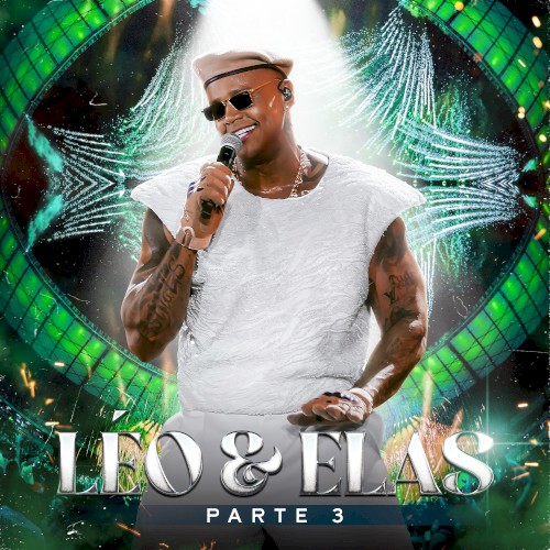 Leo & elas, parte 3