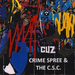Crime Spree & the C.S.C.