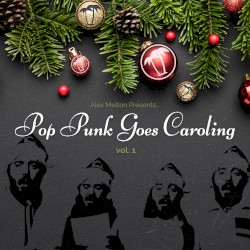 Pop Punk Goes Caroling, Vol. 1