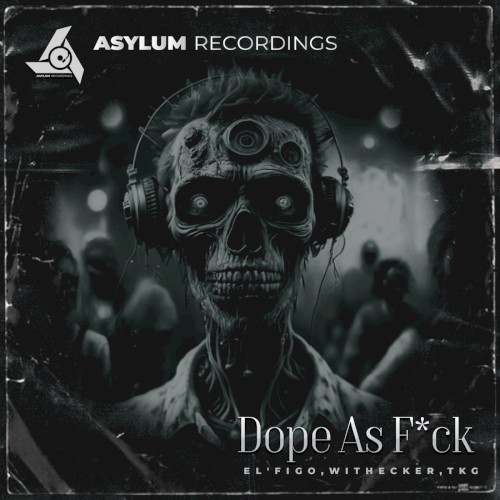 Dope As Fuck