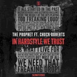 In Hardstyle We Trust