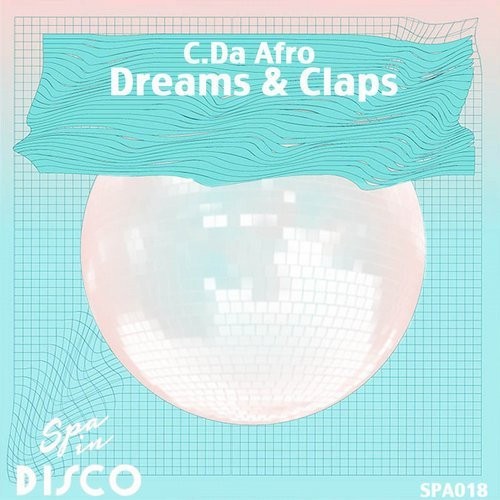 Dreams & Claps