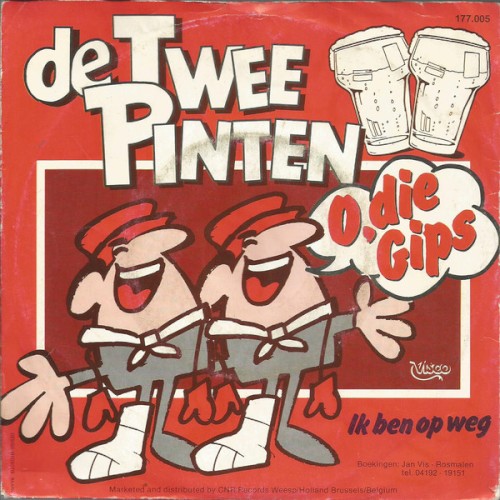 O, die gips / Ik ben op weg