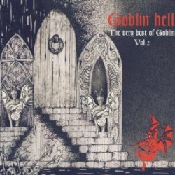 Goblin Hell: The Very Best of Goblin, Vol. 2