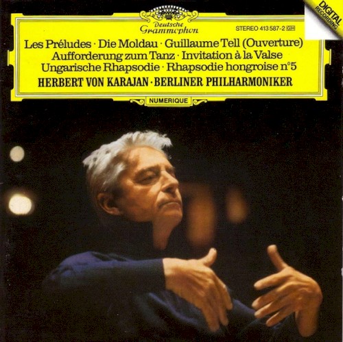 Les Préludes / Die Moldau / Guillaume Tell