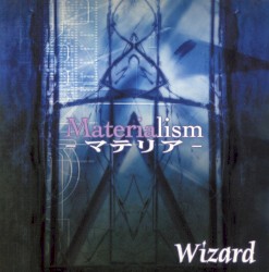 Materialism -マテリア-