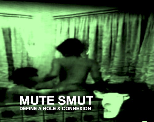 Mute Smut