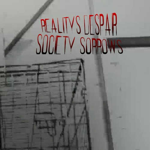 Society Sorrows