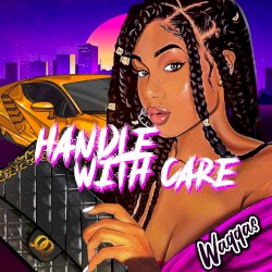 Handle With Care