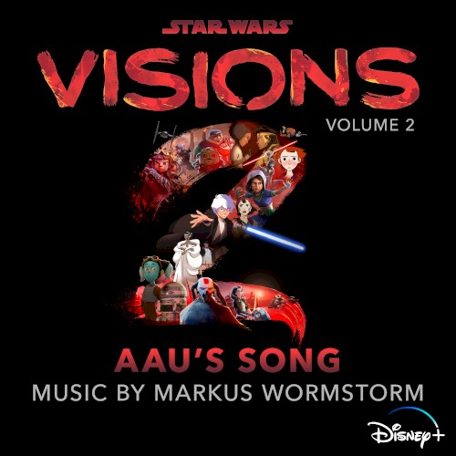 Star Wars: Visions Vol. 2 – Aau’s Song (Original Soundtrack)