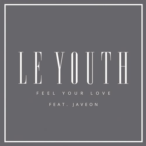 Feel Your Love