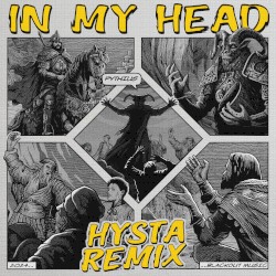 In My Head (Hysta remix)