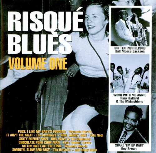 Risque Blues, Volume 1