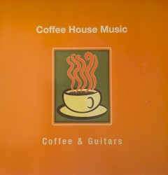 Coffee House Music: Coffee & Guitars