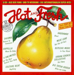 Hot and Fresh, Vol. 9: Die internationalen Super‐Hits