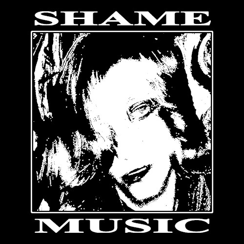 SHAME MUSIC