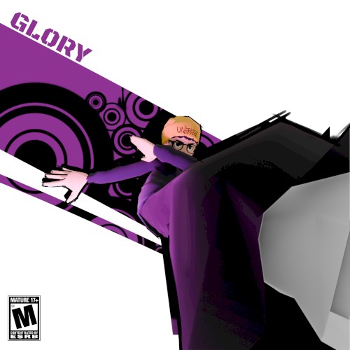 GLORY *