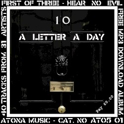 A Letter a Day, Part 1: Hear No Evil